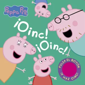 ¡OINC! ¡OINC! (LIBRO CON SONIDOS) (PEPPA PIG)