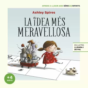 LA IDEA MÉS MERAVELLOSA (EDICIÓ ESCOLAR)