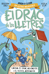 EL DRAC DE LES LLETRES 1. L'ANNA, EL DRAC AJUDADOR I EL NVOL ASPIRADOR
