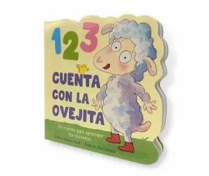 1 2 3 CUENTA CON LA OVEJITA (LA OVEJITA QUE VINO A CENAR. LIBRO DE CARTÓN)