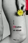 MIRADES AL MIRALL