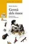 GERMA DELS OSSOS