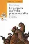 GALLINETA QUE VOLIA PONDRE OUS