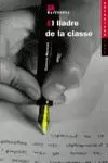 LLADRE DE LA CLASSE,EL