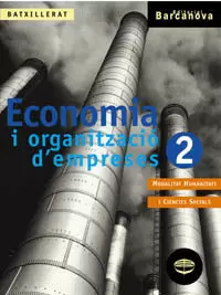 ECONOMIA I ORG. D'EMPRESES 2N BATX