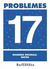 PROBLEMES 17. NOMBRES DECIMALS. RESTES