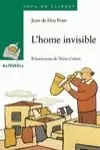 L´HOME INVISIBLE