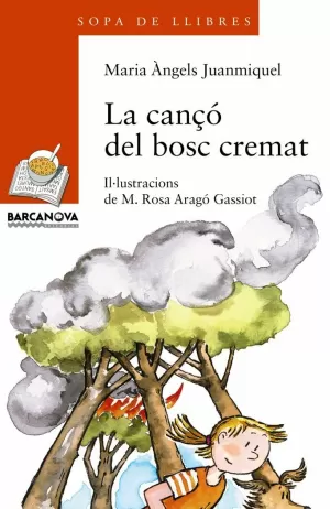 LA CANÇO DEL BOSC CREMAT