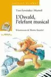 L'OSVALD, L'ELEFANT MUSICAL