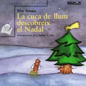 LA CUCA DE LLUM DESCOBREIX EL NADAL