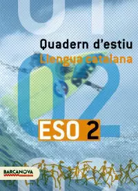 LLENGUA CATALANA 2 ESO QUADERN D'ESTIU