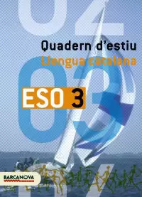 LLENGUA CATALANA 3 ESO QUADERN D'ESTIU