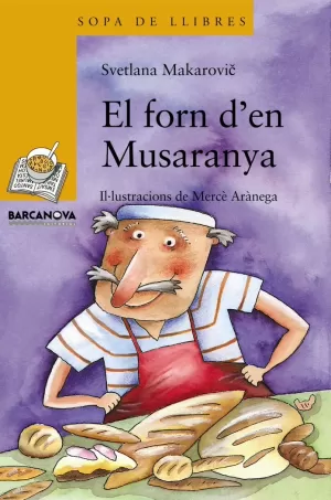133. EL FORN D´EN MUSARANYA