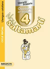 QUADERN 4 NOU SALTAMARTÍ, LLENGUA CATALANA, 2 EDUCACIÒ PRIMARIA