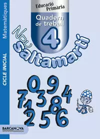 QUADERN 4 NOU SALTAMARTÍ MATEMÀTIQUES PRIMARIA