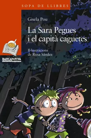 LA SARA PEGUES I EL CAPITÀ CAGUETES