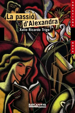 LA PASSIÓ D'ALEXANDRA