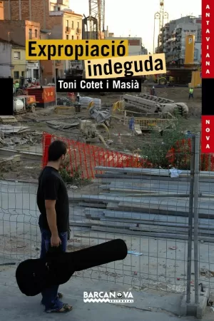 EXPROPIACIÓ INDEGUDA EXPROPIACIÓ INDEGUDA