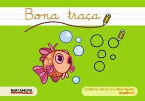 BONA TRAÇA QUADERN 2 BONA TRAÇA QUADERN 2