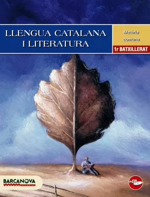 LLENGUA CATALANA I LITERATURA 1 BATXILLERAT