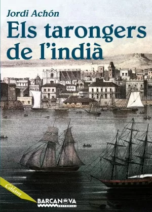 ELS TARONGERS DE L'INDIÀ