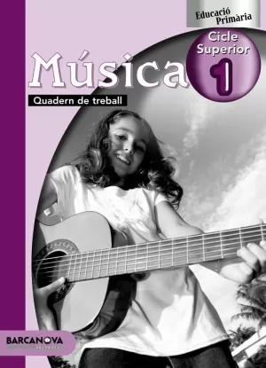 MÚSICA 5 QUADERN EDUCACIÓ PRIMÀRIA (BALEARES, CATALUÑA). QUADERN DE TREBALL
