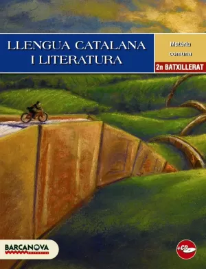LLENGUA CATALANA LITERATURA 2 BATXILLERAT