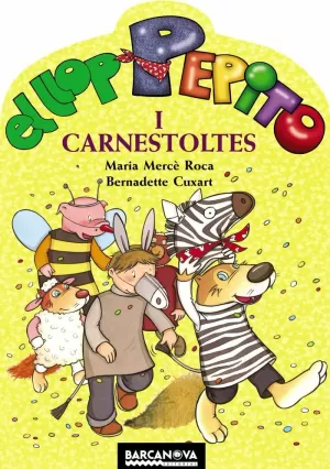 EL LLOP PEPITO I CARNESTOLTES EL LLOP PEPITO I CARNESTOLTES