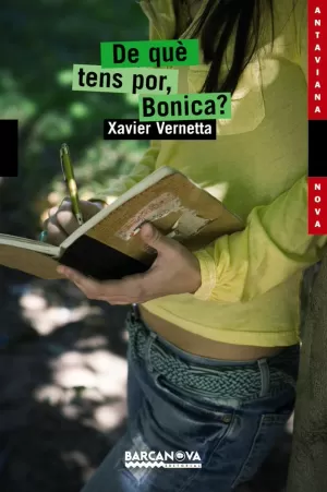 DE QUÈ TENS POR, BONICA?