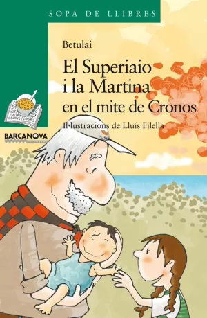 EL SUPERIAIO I LA MARTINA EN EL MITE DE CRONOS