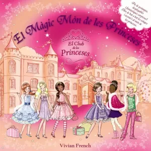 EL MÀGIC MÓN DE LES PRINCESES