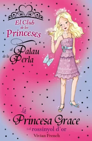 LA PRINCESA GRACE I EL ROSSINYOL D ' OR