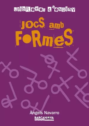 LLIBRETES D'ENGINY. JOCS AMB FORMES