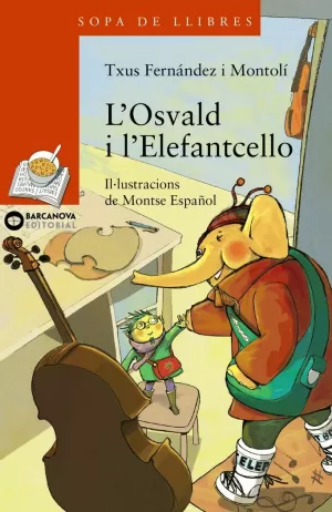 L ' OSVALD I L ' ELEFANTCELLO