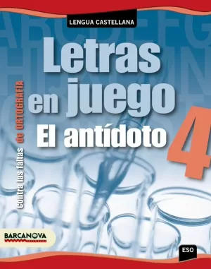 LETRAS EN JUEGO 4 ORTOGRAFIA 4ESO