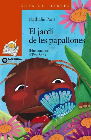 EL JARDÍ DE LES PAPALLONES