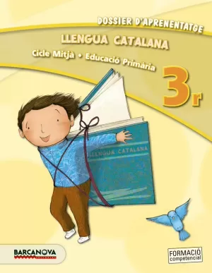 LLENGUA CATALANA 3R CM. DOSSIER D ' APRENENTATGE (ED. 2013)