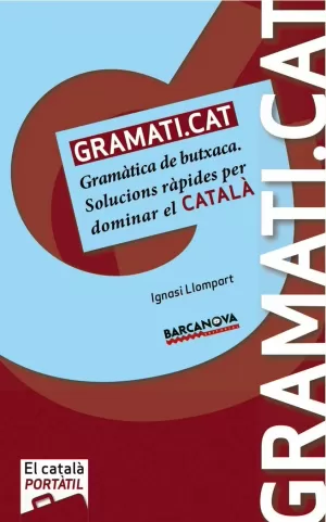 GRAMATI.CAT, CATALÀ PER A ADULTS, B1 ELEMENTAL (TODAS LAS AUTONOMÍAS)