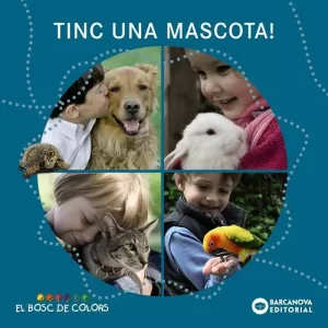 TINC UNA MASCOTA!