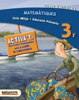 MATEMÀTIQUES 3R CM. LLIBRE D ' ACTIVITATS (ED. 2014)