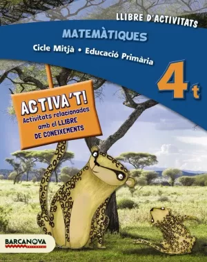 MATEMÀTIQUES 4T CM. LLIBRE D ' ACTIVITATS (ED. 2014)