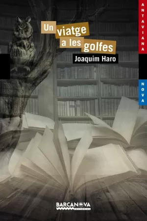 UN VIATGE A LES GOLFES