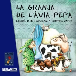 LA GRANJA DE L ' ÀVIA PEPA