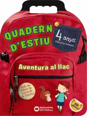 QUADERN D'ESTIU. AVENTURA AL LLAC 4 ANYS