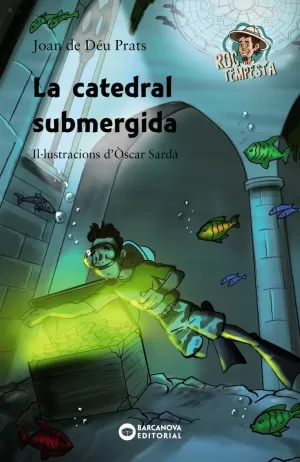 LA CATEDRAL SUBMERGIDA LA CATEDRAL SUBMERGIDA