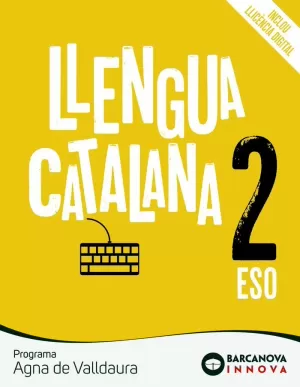 AGNA DE VALLDAURA 2 ESO. LLENGUA CATALANA