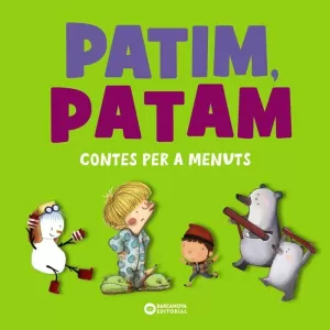 PATIM, PATAM. CONTES PER A MENUTS