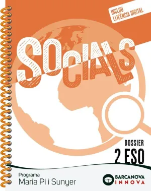 MARIA PI I SUNYER 2 ESO. DOSSIER. SOCIALS