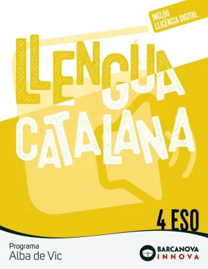 ALBA DE VIC 4 ESO. LLENGUA CATALANA