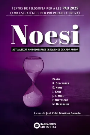 NOESI. TEXTOS DE FILOSOFIA PER A LES PAU 2025 NOESI. TEXTOS DE FILOSOFIA PER A LES PAU 2025